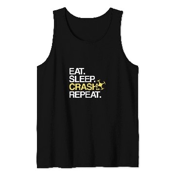 Discover Eat Sleep Crash Repeat Drone Pilot Tank Tops
