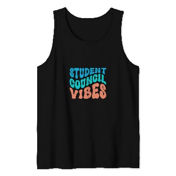 Discover Groovy Student Council Vibes School Student Council Vibe Tank Tops