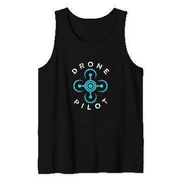 Discover Funny Drone Pilot Quadcopter FVP Flight Operator Tank Tops