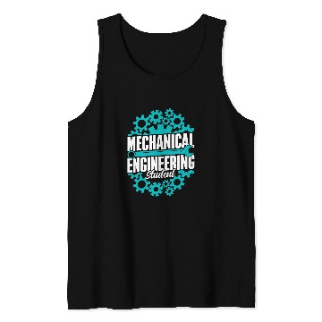 Discover Mechanical Engineering Student Graduate Mechanical Engineer Tank Tops