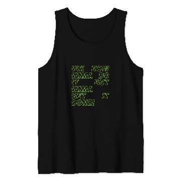Discover funny inspirational humor motivating quote student work Tank Tops