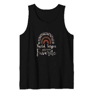 Discover Field Trips Are My Favorite, School Field Trip Tank Tops