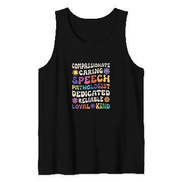 Discover Compassionate Caring Speech Language Pathologist Pathology Tank Tops