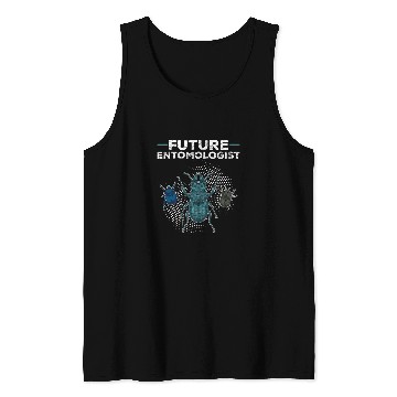 Discover Entomology Student Future Entomologist Insect Animal Bug Tank Tops