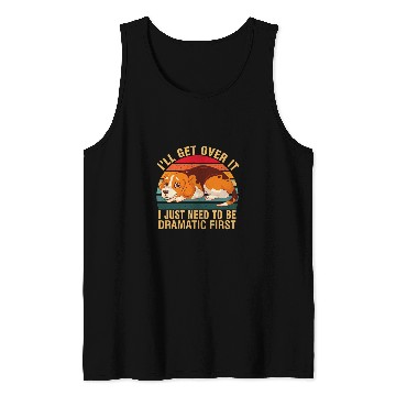 Discover Beagle dog Ill Get Over It I Just Need To Be Dramatic First Tank Tops