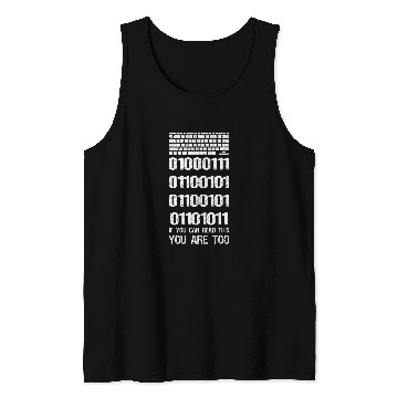 Discover If You Can Read This You Are Too Computer IT Programmer Tank Tops