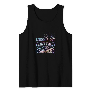 Discover Last Day Of School Schools Out For Summer Teacher Student Tank Tops