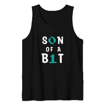 Discover Son Of A Bit Computer Science Binary Code IT Tech Programmer 1 Tank Tops