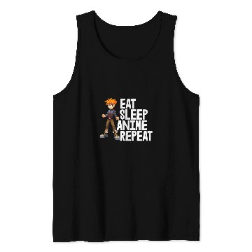 Discover Eat Sleep Anime Repeat Funny Animation Tank Tops