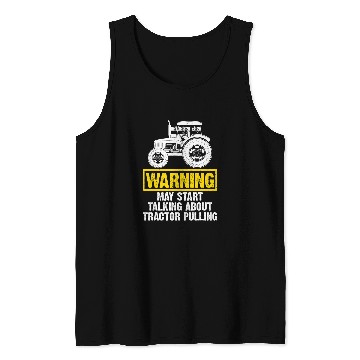 Discover Tractor driving May Start Talking About Tractor Pulling Funny Tractor Driver Tank Tops