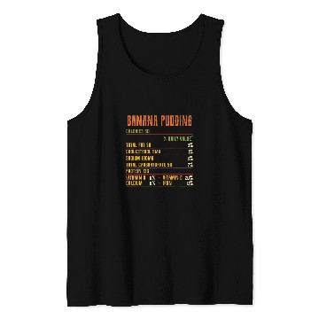Discover Banana Pudding Nutrition Facts Thanksgiving Vintage Tank Tops