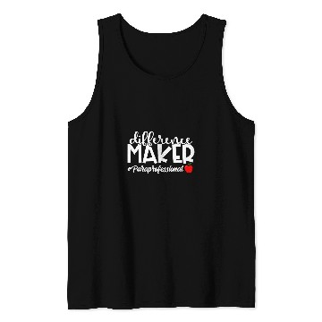 Discover Difference Maker Paraprofessional Funny Teacher Aide 2 Tank Tops
