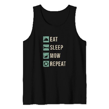 Discover Eat Sleep Mow Repeat Funny Lawn Mowing Tank Tops