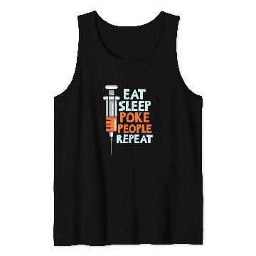 Discover Eat Sleep Poke People Repeat Phlebotomy Phlebotomist Apparel Tank Tops