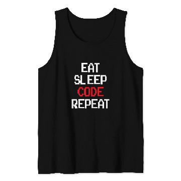 Discover Eat Sleep Code Repeat Coding Coder Programmer Software Dev Tank Tops
