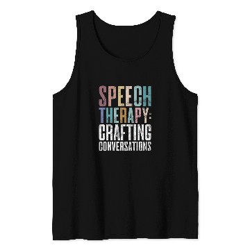 Discover Crafting Conversations Speech Therapy Tank Tops