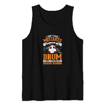 Discover Drums Drummer Creative Decisions Drum Sticks Drummer 43 Drums Tank Tops