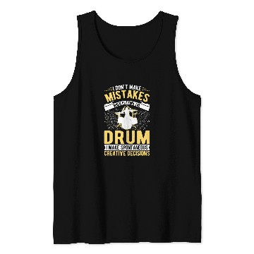 Discover Drums Drummer Creative Decisions Drum Sticks Drummer 3 Drums Tank Tops