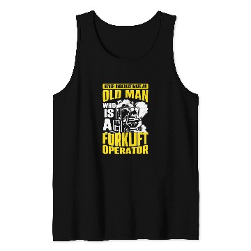Discover Funny Forklift operator Warehouse Worker Forklifts Driver 6 Tank Tops
