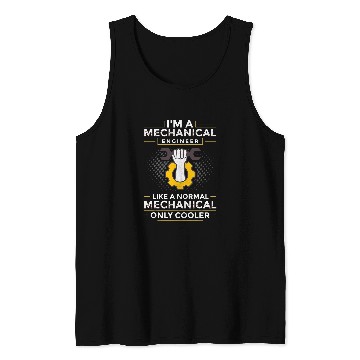 Discover Mechanical Engineering Technology Manager Engineer Student 13 Tank Tops