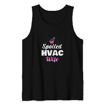 Discover Spoiled HVAC Wife Technician Tank Tops
