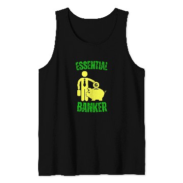 Discover Essential Banker Worker Teller money economy Tank Tops