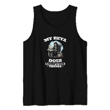 Discover My Beta Makes Computer Things Programmer 1 Tank Tops