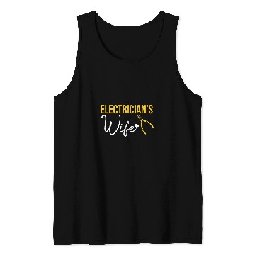 Discover Electricians Wife Electricity Worker Lineman Graphic Tank Tops