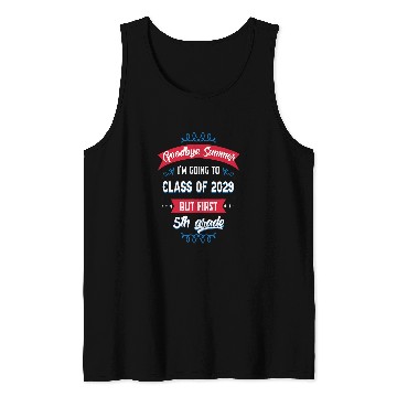 Discover Funny Fifth 5th Grade Student Class of 2029 Back to School Tank Tops