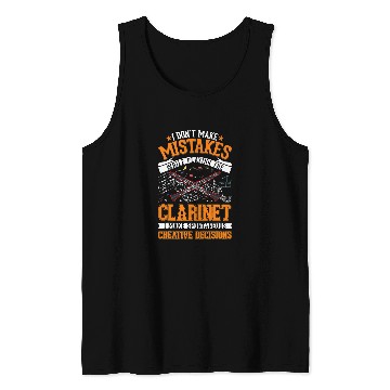Discover Funny Clarinet Creative Decisions Clarinetist 31 Tank Tops