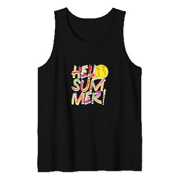 Discover Softball Gift Hello Summer Fastpitch SlowPitch Tank Tops