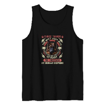 Discover German Shepherd Pet Three Things you don t mess with 2 Tank Tops