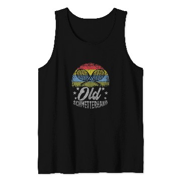 Discover Sport Tennis Player Old Butterhand Saying Tank Tops