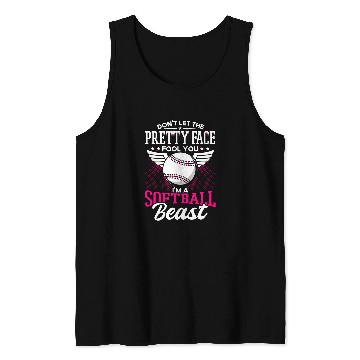 Discover Sport Softball Dont let the Pretty Face Fool you Im A Softball Beast 9 Tank Tops