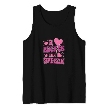 Discover A Sucker For Speech Speech Language Pathologist Valentines Tank Tops