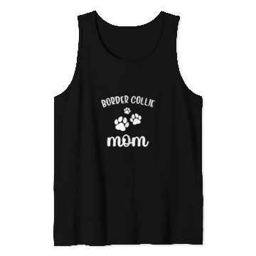 Discover Border Collie Pet Mom Cute Tank Tops