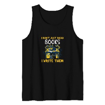 Discover Book Author Reading Book And Writing Book Plot Writer Tank Tops