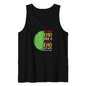 Discover Sport Baseball Fathers Day Softball Dad Like Baseball But With Bigger Balls 8 Tank Tops