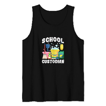 Discover bests School Custodian School Janitor Tank Tops