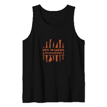 Discover Pot Makers Playground Funny Pottery Ceramic Artist Tank Tops