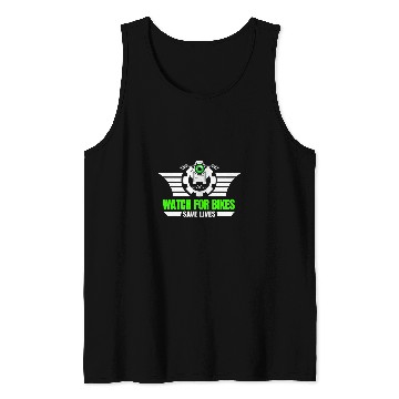 Discover Motorcycle Safety Apparel Watch For Bikes Saves Lives Tank Tops
