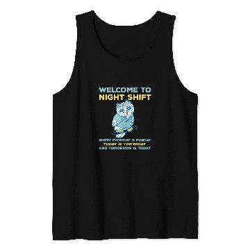 Discover Funny Night Shift Quote Owl Graveyard Shift Tank Tops