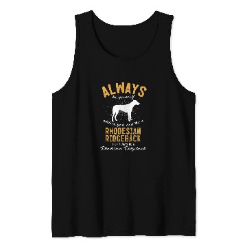 Discover Rhodesian Ridgeback Pet Be A Rhodesian Ridgeback Lover Tank Tops