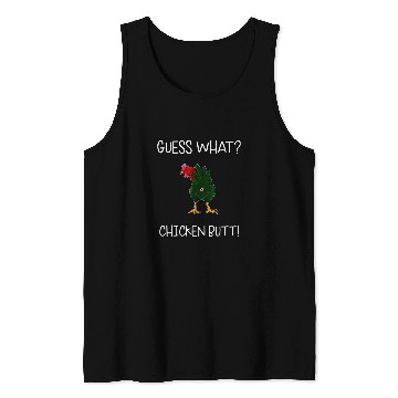 Discover Mens Funny Guess What Chicken Butt Humorous Hen Jokes Farmer 21 Tank Tops