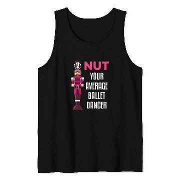 Discover Funny Nutcracker Ballet Dancer Ballerina Gift Tank Tops