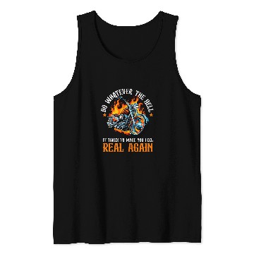 Discover Motorbike Motorcycle Biker Do whatever the hell it takes Tank Tops