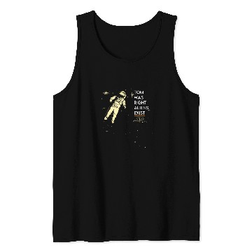 Discover unisex funny Ancient astronaut Tom Was Right Aliens Exist Tank Tops