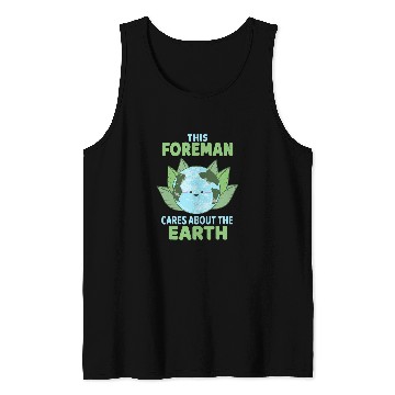 Discover Foreman Earth Day Environmental Awareness Tank Tops