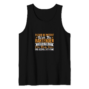 Discover Please Be Patient Cocktail Lover Intoxicologist Bartender Tank Tops