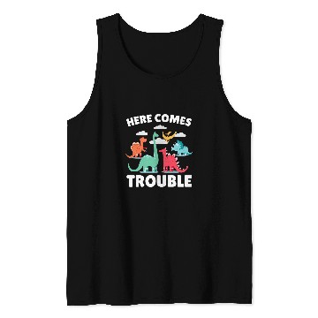 Discover Dinosaur Pet Here comes Trouble with a Tank Tops